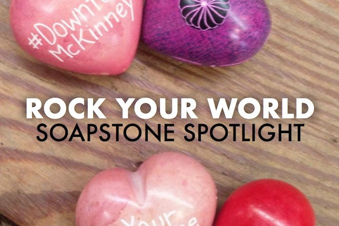 Rock Your World Soapstone Spotlight